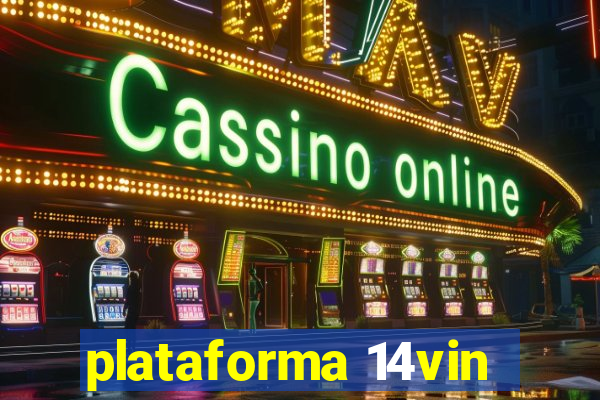 plataforma 14vin